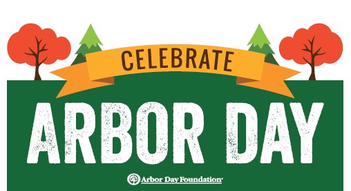 Celebrate Arbor Day